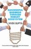 Successful Business Through Robust Ecosystem