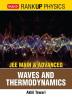 Rank Up Physics JEE Main & Advanced Waves and Thermodynamics