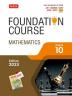 Mathematics Foundation Course for JEE/NEET/Olympiad Class : 10