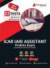 ICAR IARI Assistant Prelims Exam | 1300+ Solved Questions (10 Full-Length Mock Tests + 12 Sectional Tests) | Free Access to Online Tests