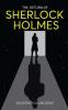 The Return of Sherlock Holmes: Return of the World’s Famous Consulting Detective