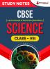 CBSE (Central Board of Secondary Education) Class VIII - Science Topic-wise Notes | A Complete Preparation Study Notes with Solved MCQs