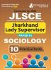 JSSC Jharkhand Lady Supervisor Paper III : Sociology Exam Book 2023 (English Edition) | Jharkhand Staff Selection Commission | 10 Practice Tests (1500 Solved MCQs) with Free Access To Online Tests