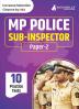 MP Police Sub- Inspector (Paper-II) Recruitment Exam Book 2023 (English Edition) - 10 Practice Tests (2000 Solved MCQs) with Free Access to Online Tests