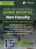 AIIMS Bhopal Non Faculty Various Posts Exam Book 2023 (English Edition) | 15 Practice Tests (1500+ Solved MCQs) with Free Access To Online Tests