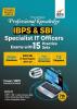 The All New Professional Knowledge for IBPS & SBI Specialist IT Officer Exams with 15 Practice Sets 7th Edition