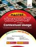 Mastering VOCABULARY through Contextual Usage for GRE MBA SAT Banking SSC Defence Railways & CAPF Exams 3rd Edition