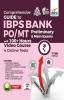 Comprehensive Guide to IBPS Bank PO/ MT Preliminary & Main Exams with 100+ Hours Video Course & 4 Online Tests (11th Edition)