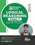 Olympiad Champs Logical Reasoning Class 7 with Chapter-wise Previous 5 Year (2018 - 2022) Questions | Complete Prep Guide with Theory PYQs Past & Practice Exercise |