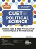 Go To Guide for CUET (UG) Political Science with 2023 (2 sets) & 2022 Previous Year Solved Papers & 10 Practice Sets 3rd Edition | NCERT Coverage with PYQs & Practice Question Bank | MCQs AR MSQs & Passage based Questions