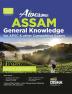 Awesome ASSAM - General Knowledge for APSC & other Competitive Exams | 2nd Edition