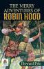 The Merry Adventures of Robin Hood