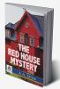 The Red House Mystery