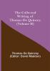 The Collected Writing of Thomas De Quincey (Volume II)