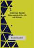 George Sand: Some Aspects of Her Life and Writings