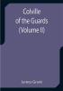 Colville of the Guards (Volume II)