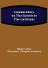 Commentary on the Epistle to the Galatians