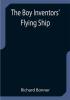 The Boy Inventors' Flying Ship