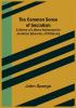 The Common Sense of Socialism; A Series of Letters Addressed to Jonathan Edwards of Pittsburg