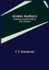 Arabic Authors; A Manual of Arabian History and Literature