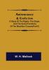 Aristocracy & Evolution ; A Study of the Rights the Origin and the Social Functions of the Wealthier Classes(Part-II)