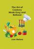 The Art of Cookery; Made Easy and Refined