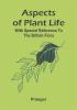 Aspects of plant life; with special reference to the British flora