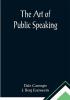 The Art of Public Speaking