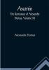 Ascanio; The romances of Alexandre Dumas Volume XI