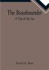 The Brassbounder: A Tale of the Sea