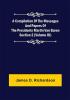 A Compilation of the Messages and Papers of the Presidents Section 2 (Volume III) Martin Van Buren