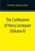 The Confessions of Harry Lorrequer (Volume II)