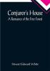 Conjuror's House; A Romance of the Free Forest