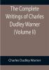 The Complete Writings of Charles Dudley Warner (Volume II)