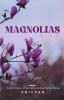 Magnolias