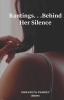 Rantings. . .Behind Her Silence