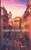 Tales in the City Volume IV