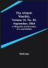 The Atlantic Monthly Volume 14 No. 83 September 1864; A Magazine of Literature Art and Politics