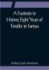 A Footnote to History Eight Years of Trouble in Samoa