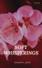 Soft Whisperings