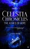 Celestia Chronicles: The Ashes of Hope