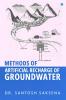 Methods of Artificial Recharge of Groundwater