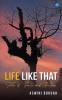 Life Like That - Tales of Facts and Fiction