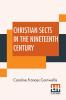 Christian Sects In The Nineteenth Century