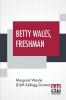 Betty Wales Freshman