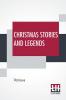 Christmas Stories And Legends