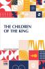 The Children Of The King