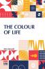 The Colour Of Life