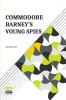 Commodore Barney's Young Spies