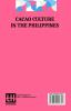 Cacao Culture In The Philippines